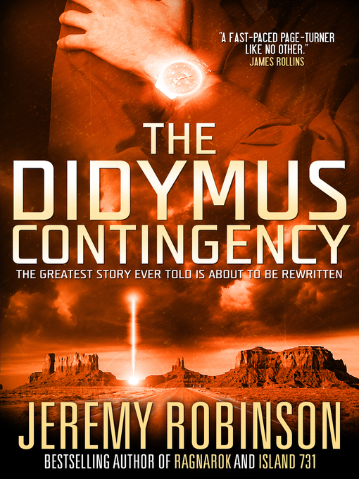 Title details for The Didymus Contingency by Jeremy Robinson - Available